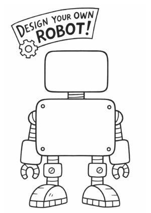 Design Your Own Robot Worksheet – Creative Robot Drawing Printable
