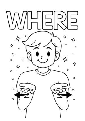 Free “WHERE” Auslan Sign Colouring Page – Question Word Worksheet